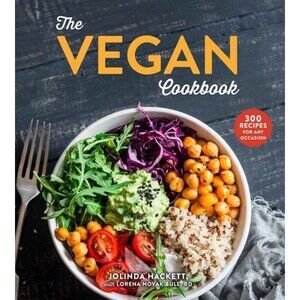The Vegan Cookbook , Jolinda Hackett with Lorena Novak Bull, RD Hardcover
